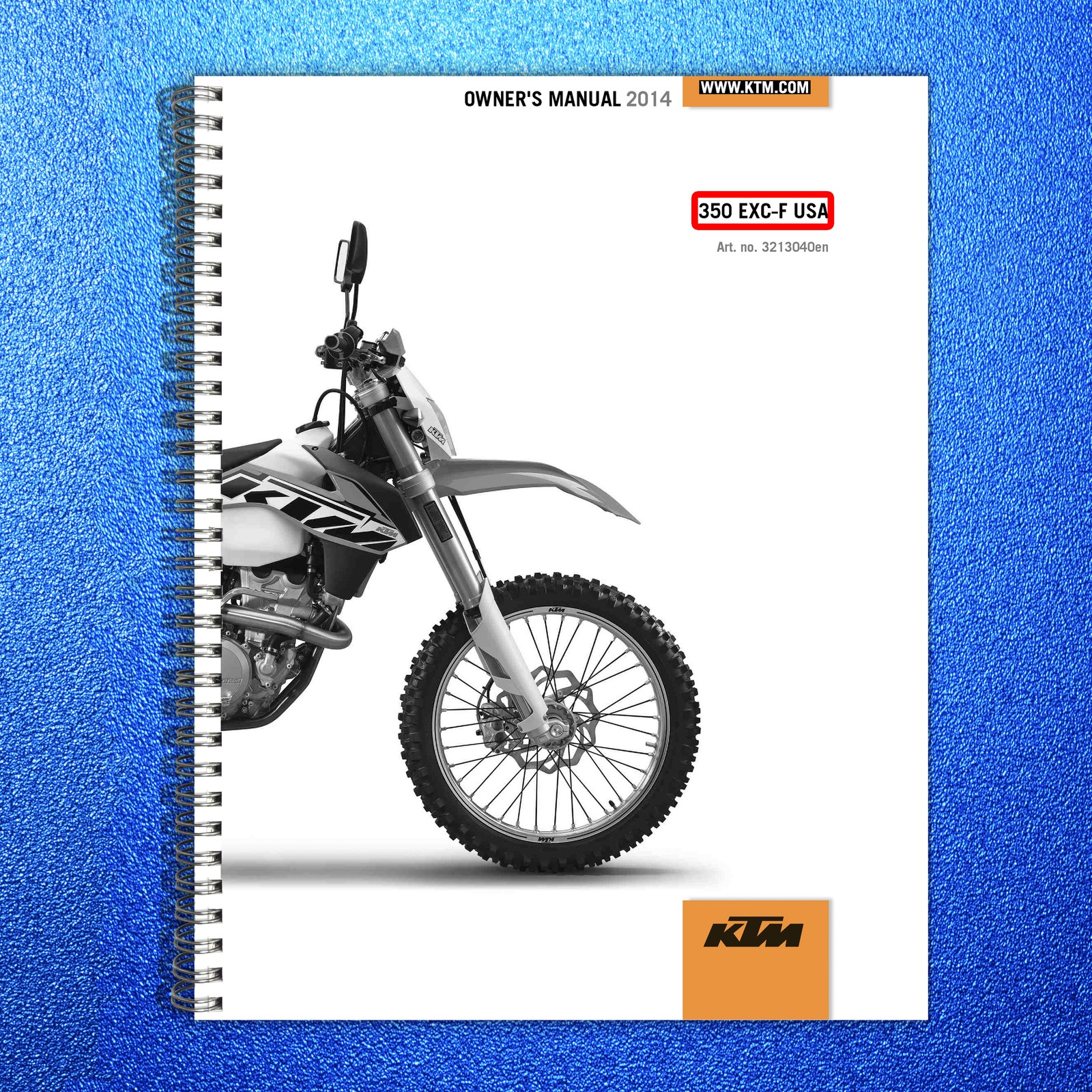 KTM 350 EXC-F Motorcycle Owners Manual 2014 – STEEL WIRE BOUND – TOUGH COVERS