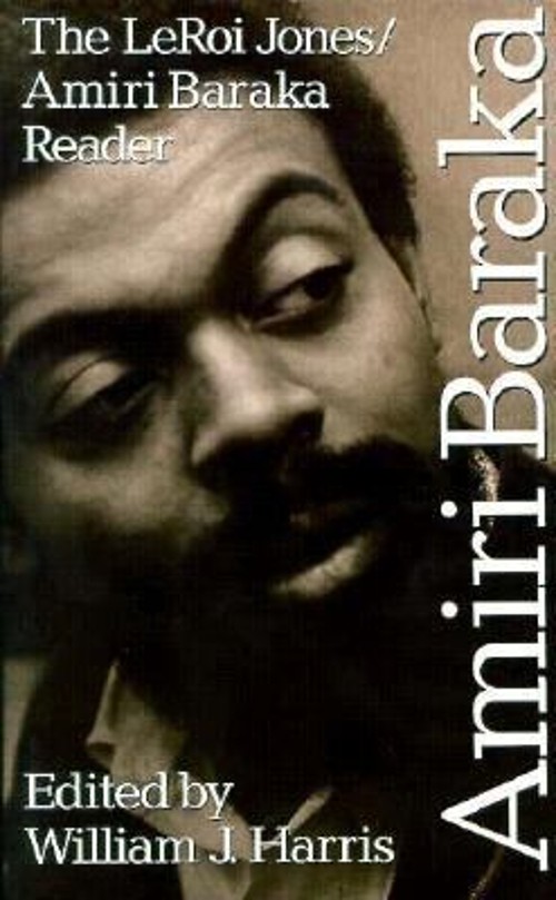 The LeRoi Jones – Amiri Baraka Reader Paperback Amiri Baraka
