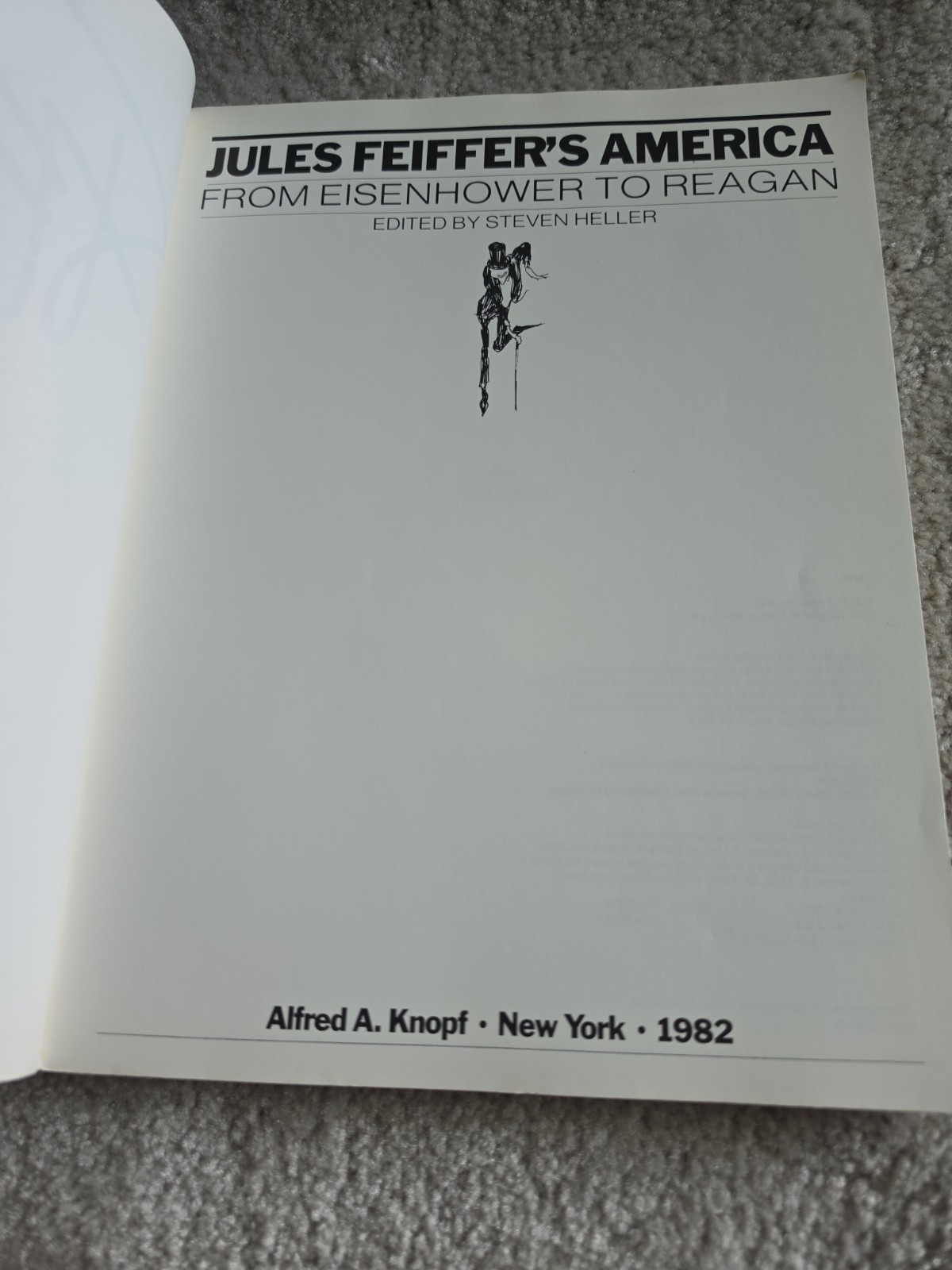 Jules Feiffer’s America from Eisenhower to Reagan-First Edition-1982