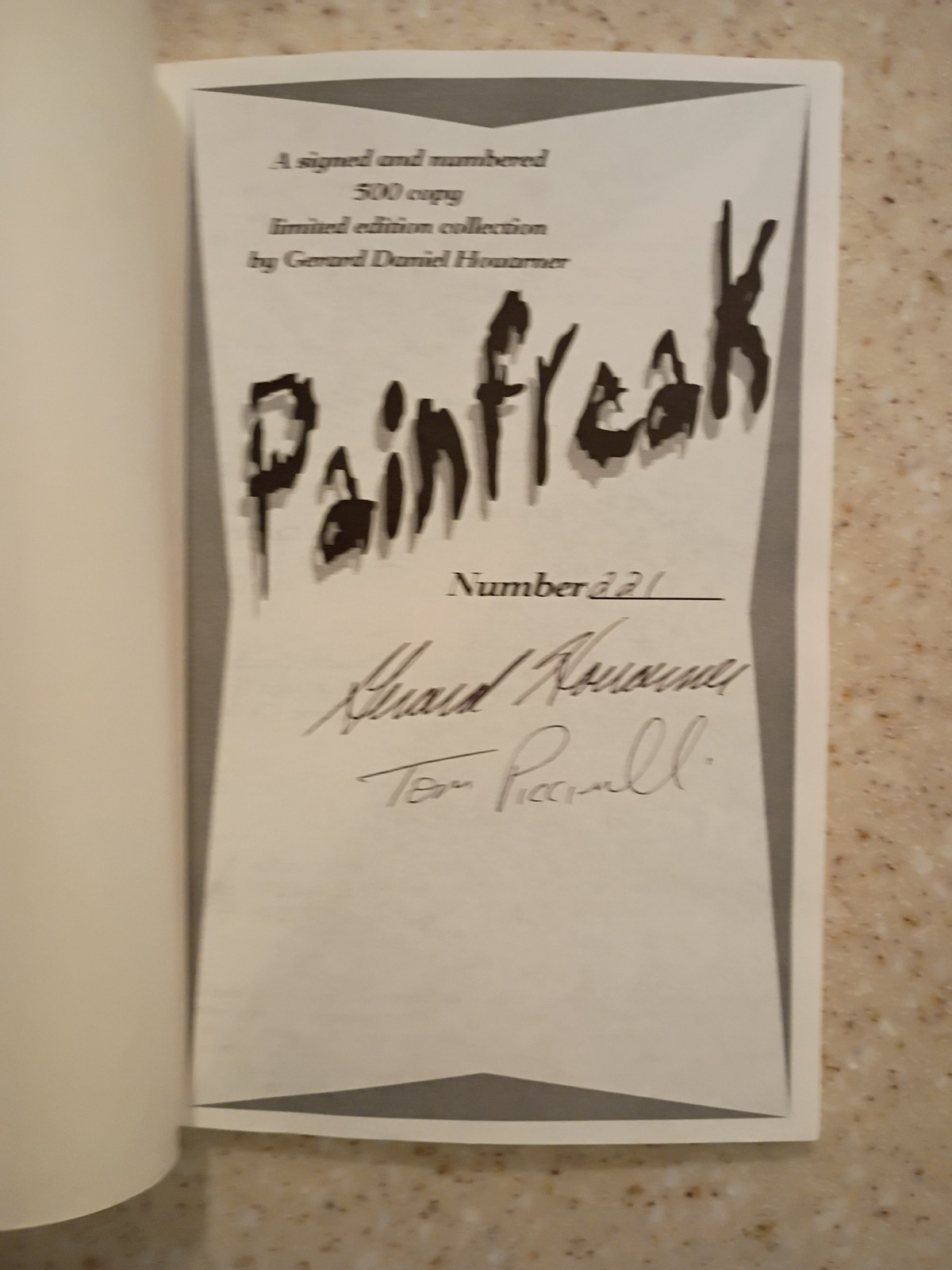 “Pain Freak” by Gerard Houarner Signed #221/500 Ltd First Edition Paperback