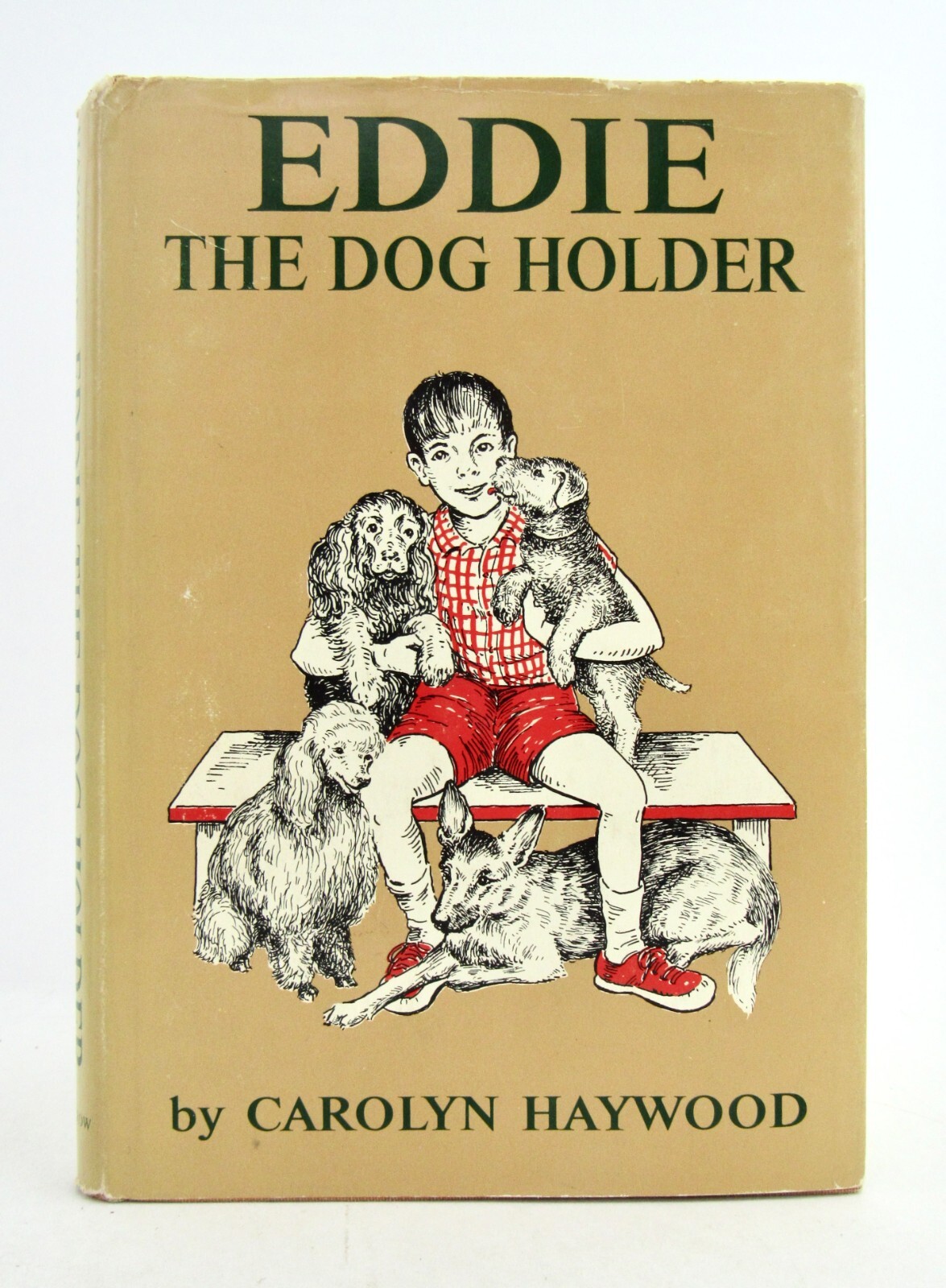 EDDIE THE DOG HOLDER Carolyn Haywood 1966 William Morrow 1st HBDJ VGC L1