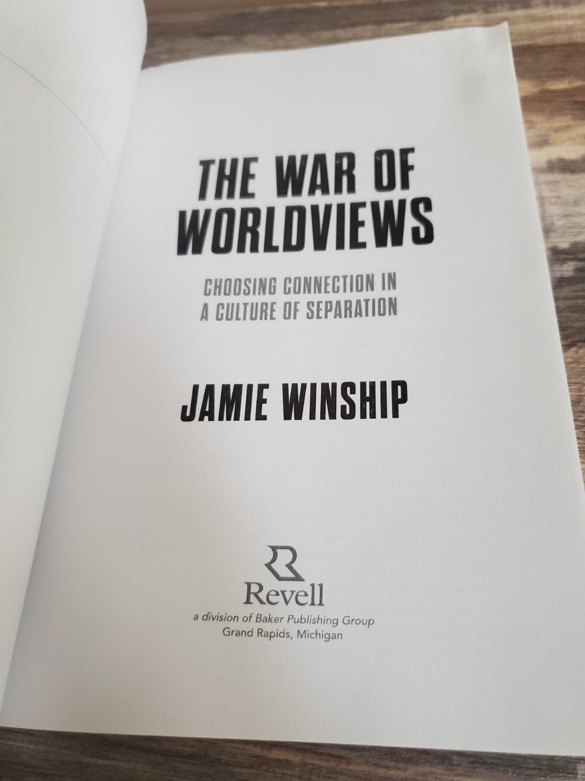 War of Worldviews : Choosing Connection in a Culture of Separation Jamie Winship