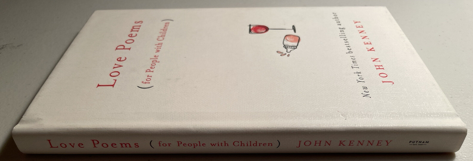 Love Poems for People with Children by John Kenney (2019, Hardcover) BRAND NEW!