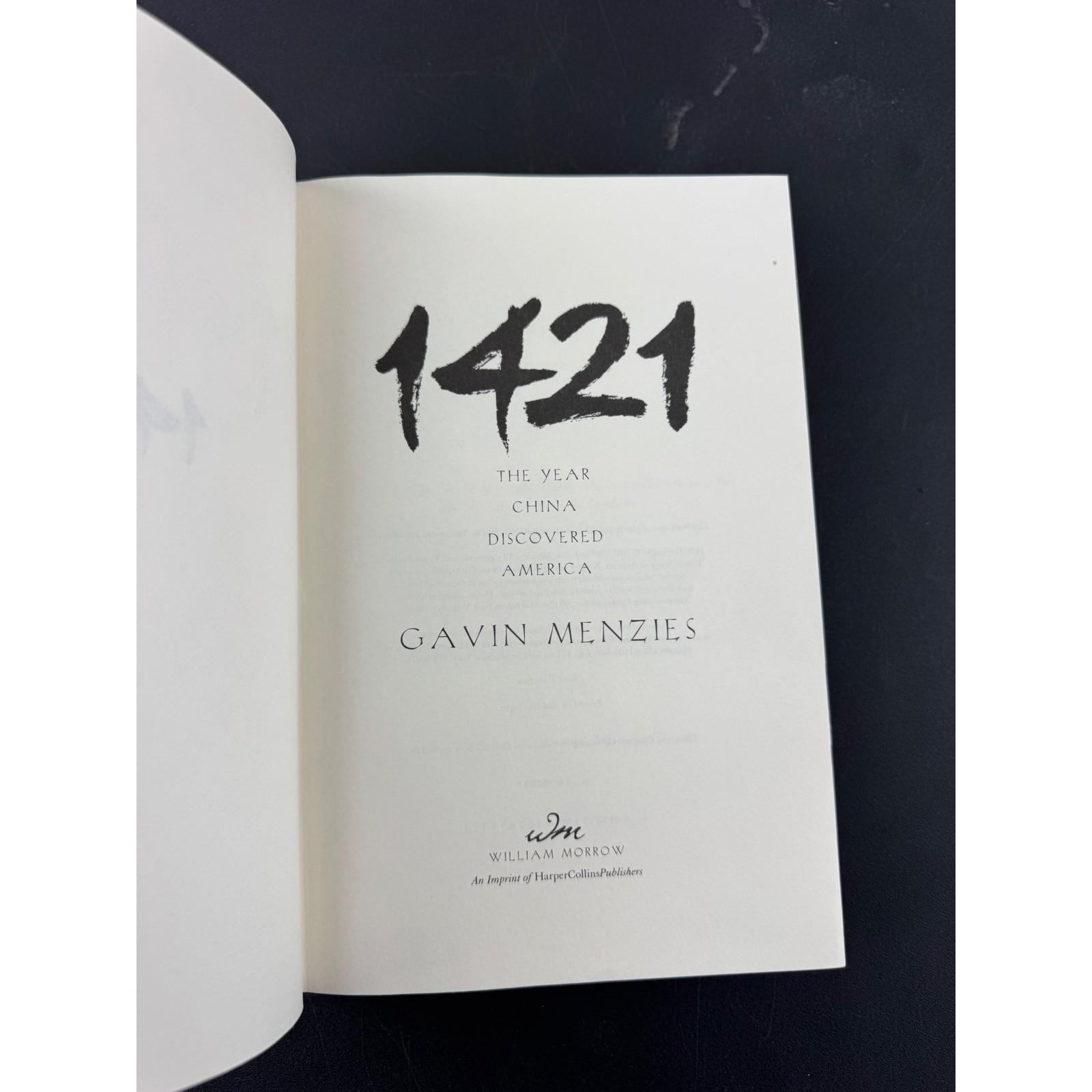 1421 The Year China Discovered America Gavin Menzies First US Edition Hardcover