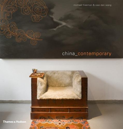 China Contemporary Freeman, Michael, Wang, Xiao Dan Hardcover Used – Very Good