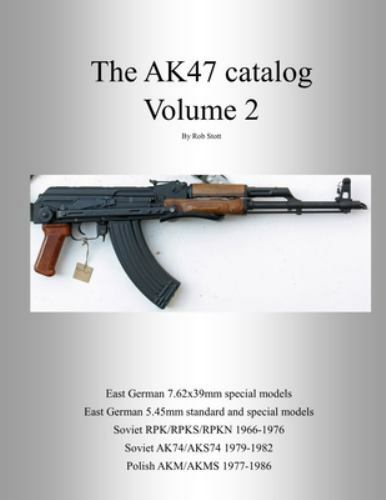 the AK47 catalog volume 2: Amazon edition – Paperback By Stott, Rob – VERY GOOD