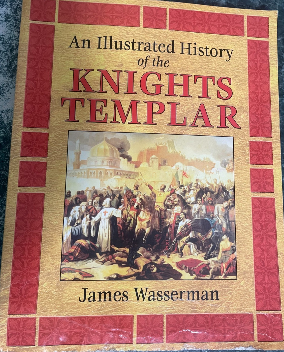 An Illustrated History of the Knights Templar by J. Wasserman, 191 pages, VG