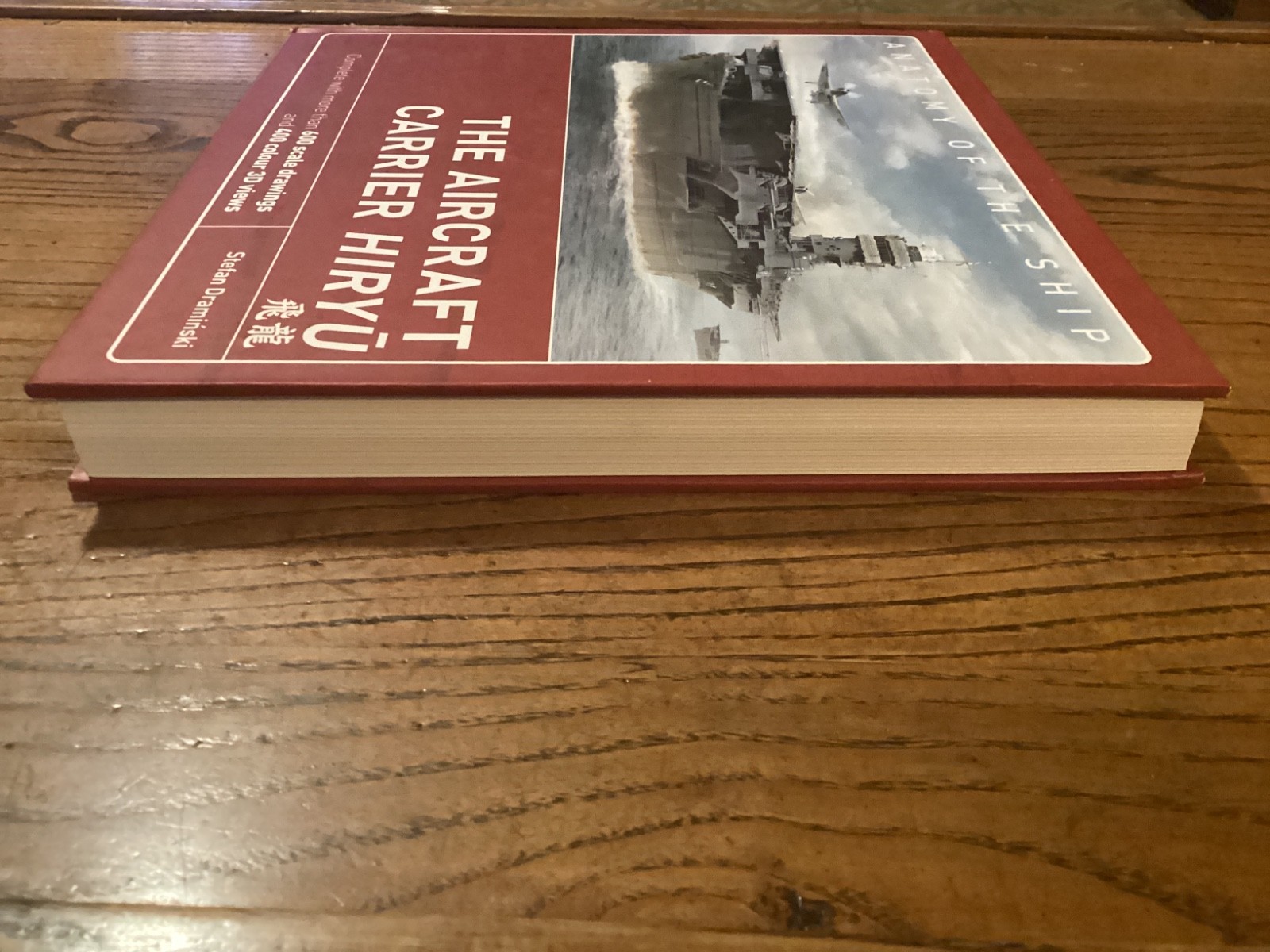 Anatomy of the Ship Ser.: The Aircraft Carrier Hiryu by Stefan Draminski… new