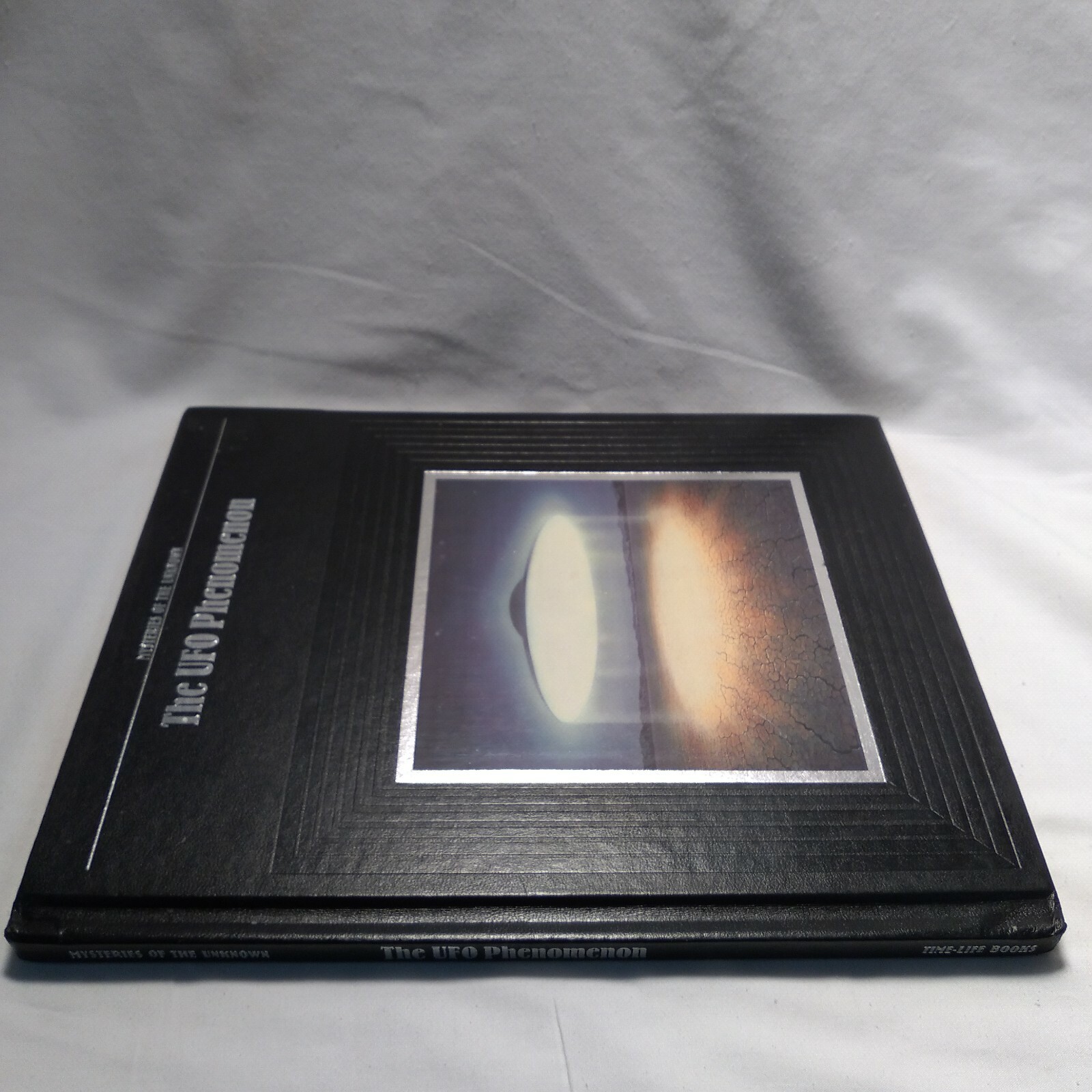 The UFO Phenomenon Mysteries of the Unknown by Time-Life Books 682
