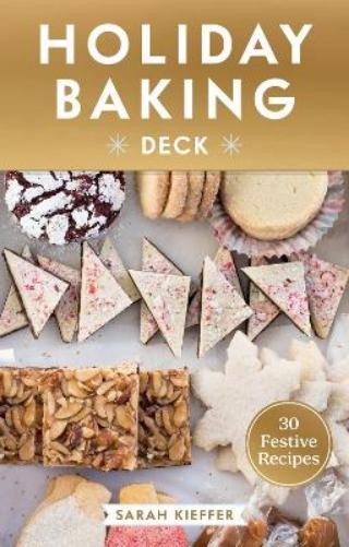 Sarah Kieffer Holiday Baking Deck (Cards)