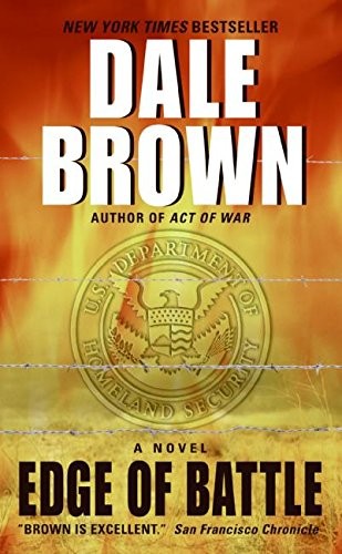 EDGE OF BATTLE By Dale Brown **BRAND NEW**