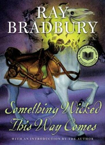 Something Wicked This Way Comes – Hardcover By Bradbury, Ray – VERY GOOD