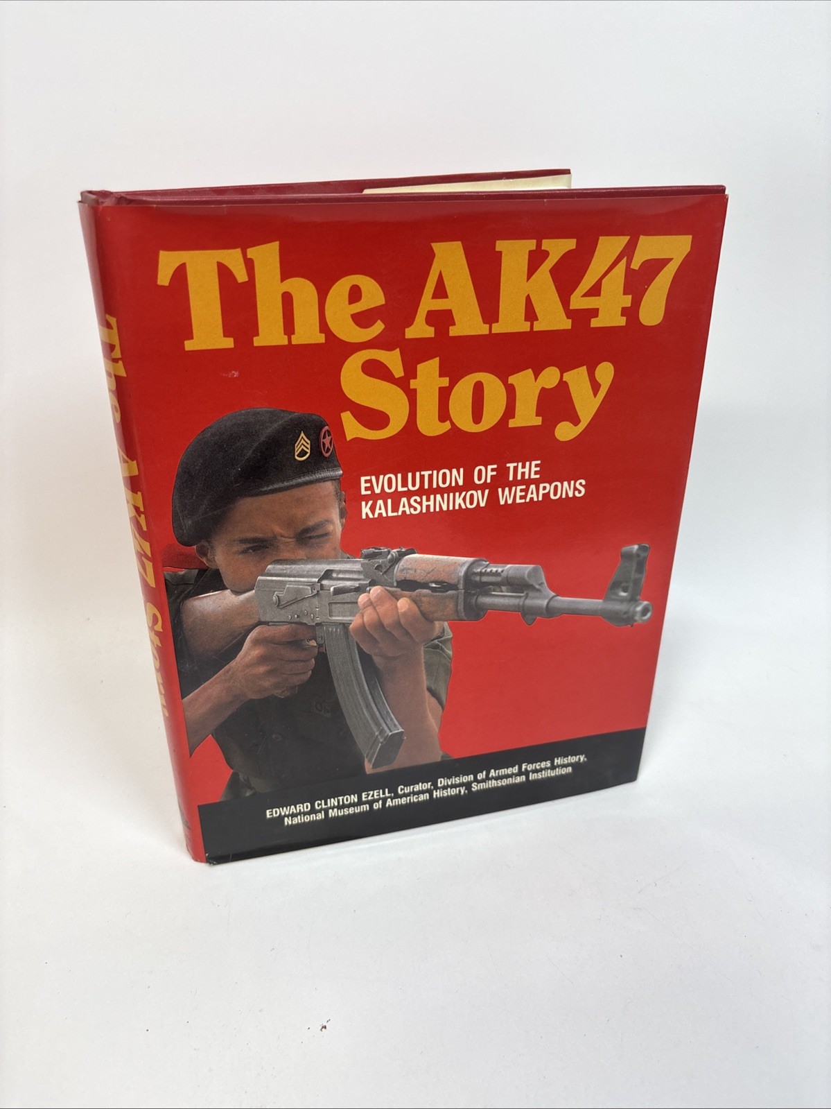 The AK47 Story: Evolution of the Kalashnikov by Edward Clinton Ezell HCDJ