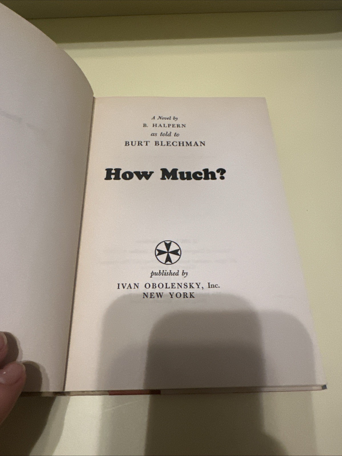 1961 FIRST PRINTING VINTAGE HOW MUCH? NOVEL BY BURT BLECHMAN COLLECTIBLE BOOK F1