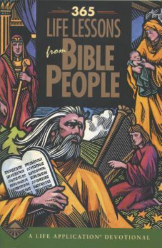 365 Life Lessons from Bible People by Neil S. Wilson