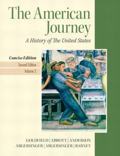 American Journey, The, Concise Edition, Volume 2 (2nd Edition) – VERY GOOD