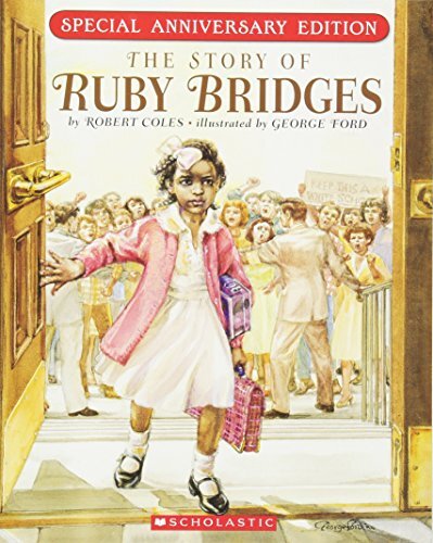 The Story Of Ruby Bridges: Special Anniversary Edition By Robert