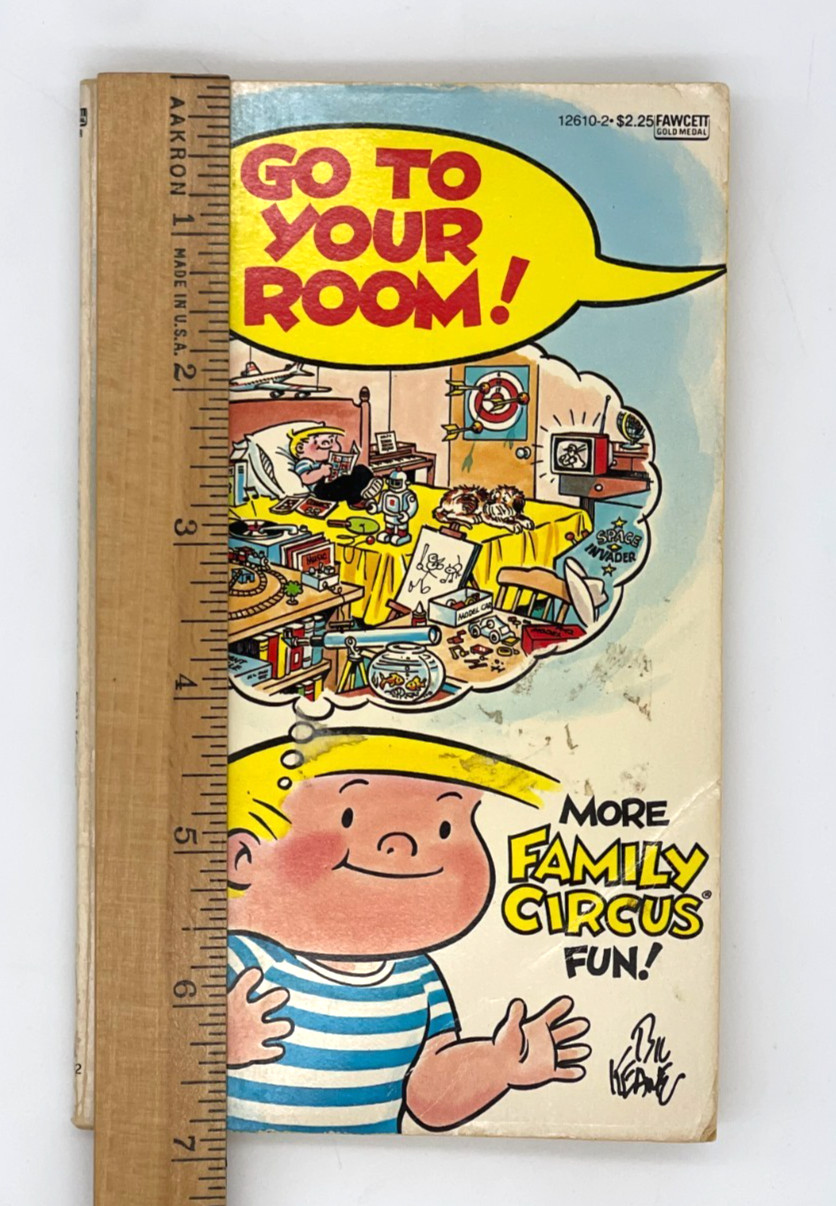 FAMILY CIRCUS “Go to Your Room” (1982) Bill Keane Cartoon Paperback 125 pages