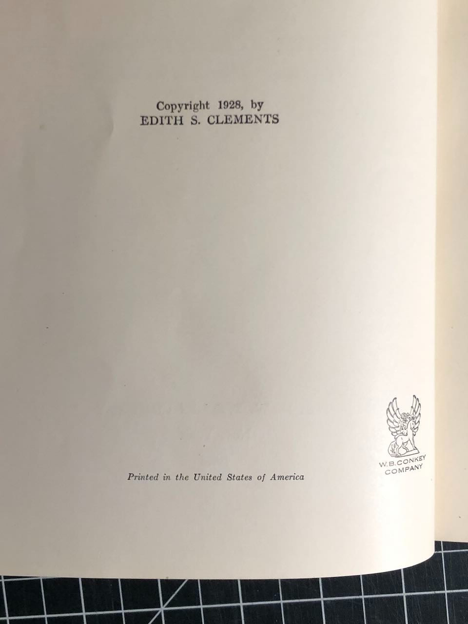 Flowers of Coast and Sierra by Edith S. Clements HC 1st/1st 32 Plates 1928