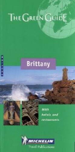 Michelin The Green Guide Brittany (Michelin Green Guides) – VERY GOOD