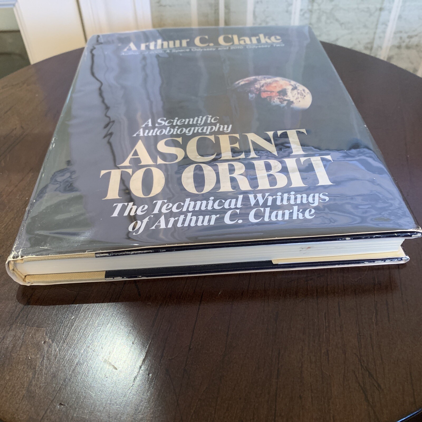 Ascent to Orbit : Technical Writings Arthur C. Clark 1984 HC 1st Edition/Printng