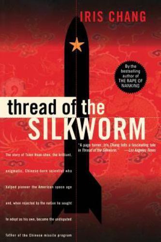 Thread Of The Silkworm, Chang, Iris, Good Book
