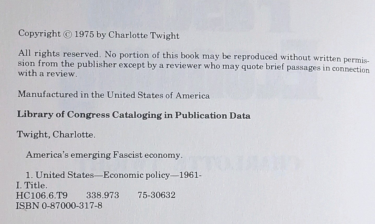 America’s Emerging Fascist Economy Charlotte Twight 1975 HC/DJ Arlington House