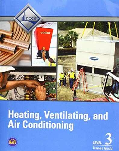 HVAC Level 3 Trainee Guide, 5th edition – Paperback, by NCCER – Acceptable n