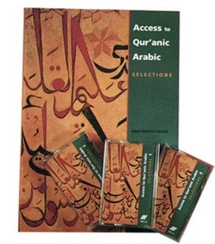 Access to Qur’anic Arabic: Selections (English and Arabic Edition)