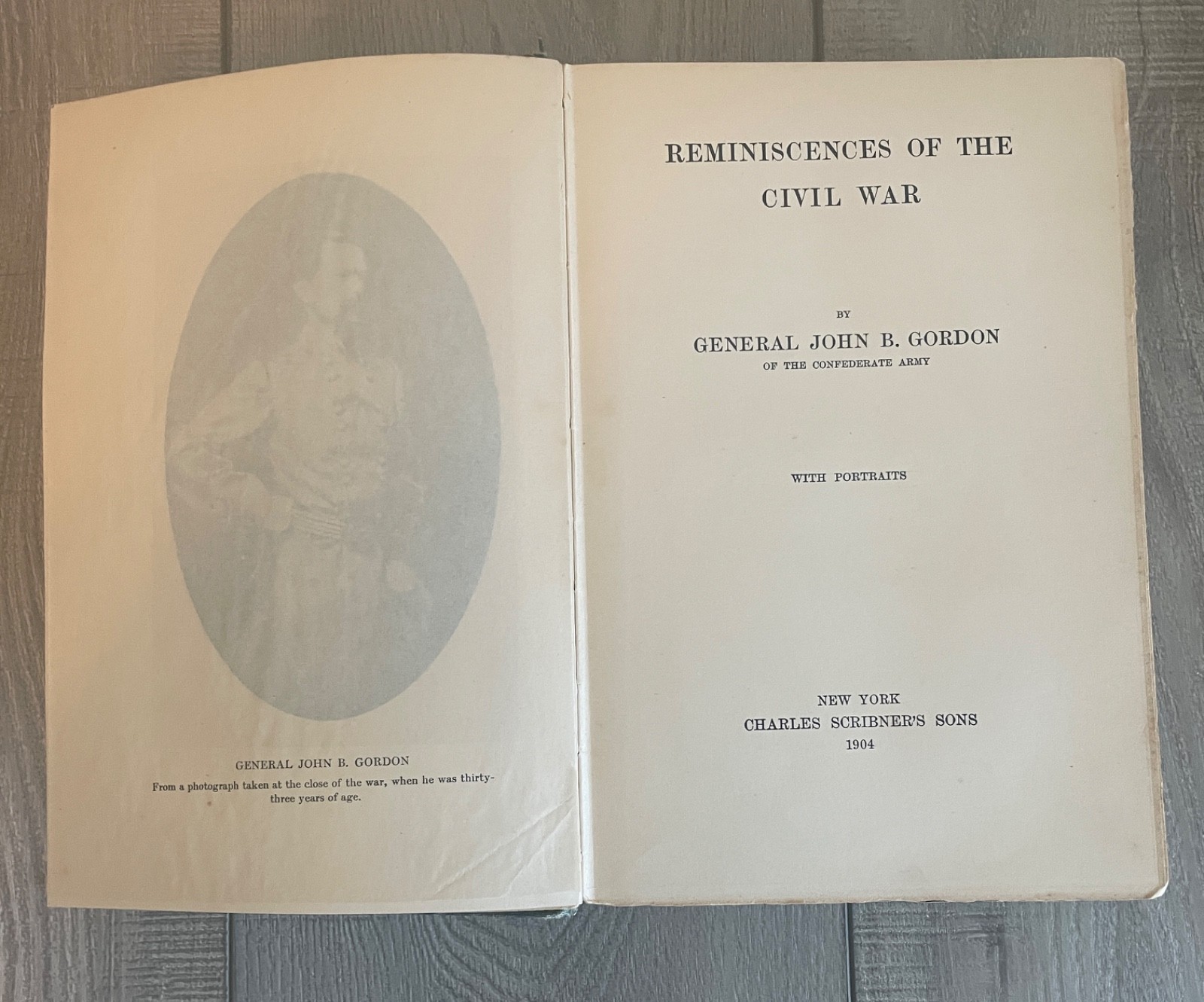 Reminiscences Of The Civil War by General John B. Gordon 1904 edition