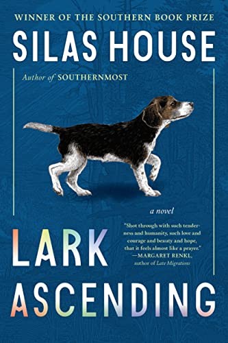 Lark Ascending – Paperback By House, Silas – GOOD