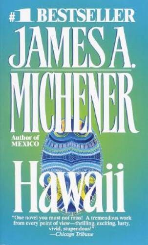 Hawaii – Mass Market Paperback By Michener, James A. – GOOD