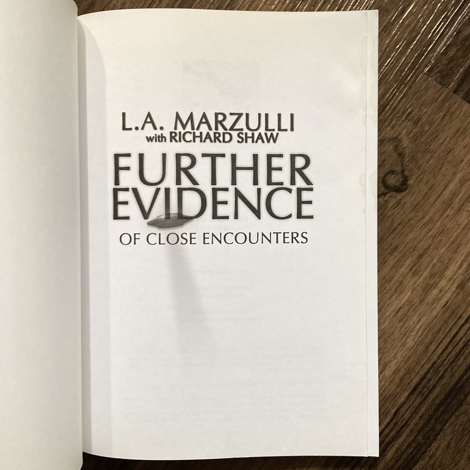 Further Evidence of Close Encounters – L. A. Marzulli & Richard Shaw (2013 tpb)