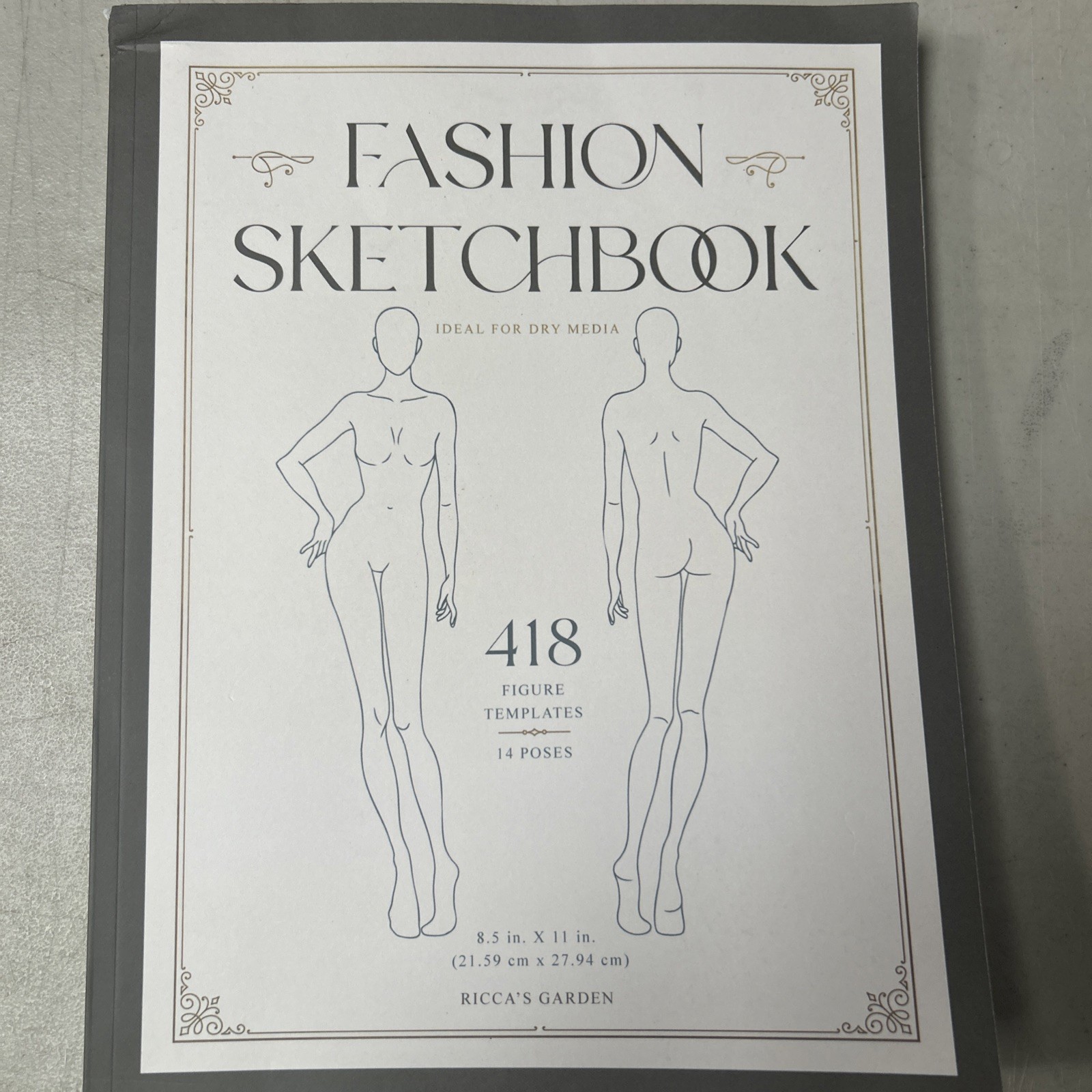 Fashion Sketchbook: 418 Female Figure Templates for Fashion Design and Illustrat
