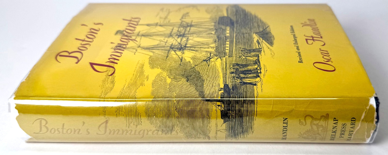 Boston’s Immigrants, Oscar Handlin, 1959 HCDJ in Mylar, Near fine