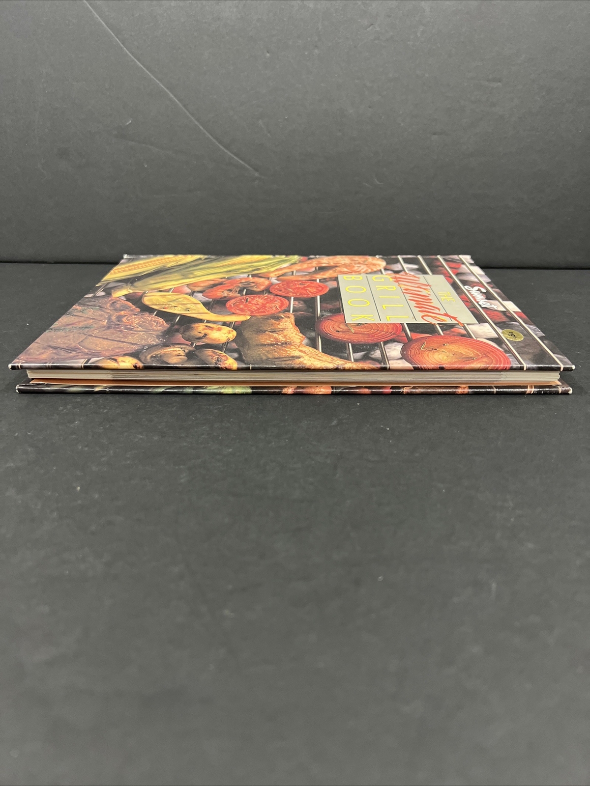 The Ultimate Grill Book Sunset Magazine Lane Publishing 1989 Cookbook Hardcover
