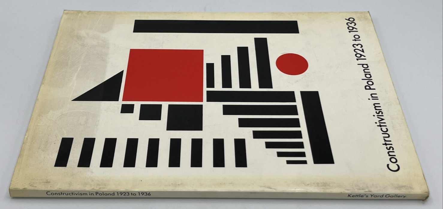 Constructivism in Poland 1923 to 1936 Hilary Gresty Jeremy Lewison PB 1984