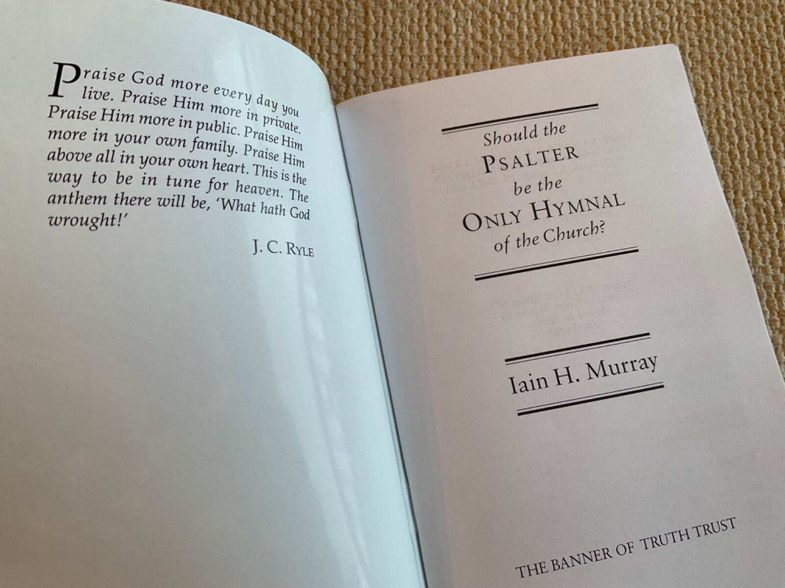 The Psalter The Only Hymnal Booklet Iain Murray Banner of Truth