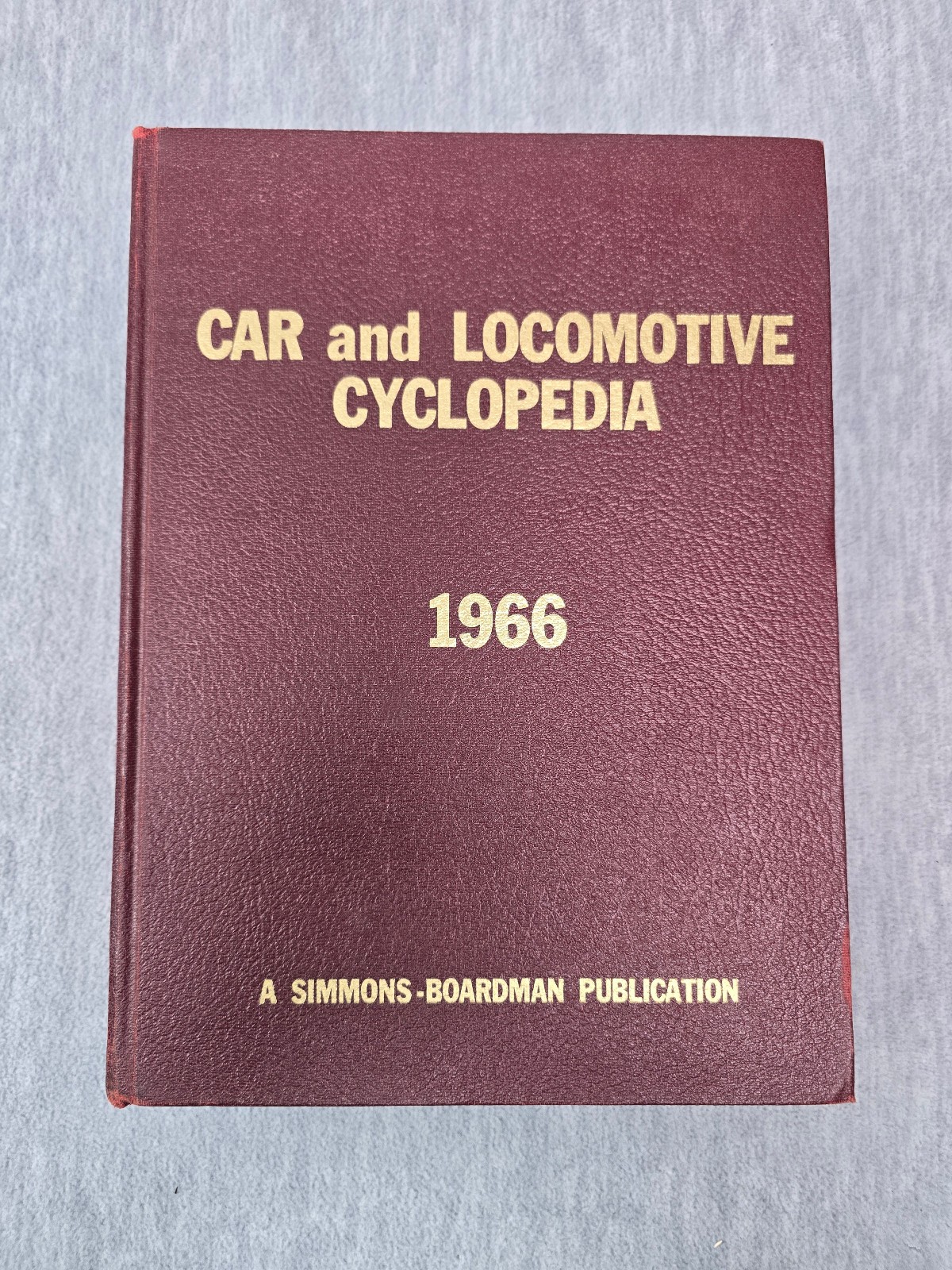 1966 Car and Locomotive Cyclopedia of American Practice – Simmons-Boardman