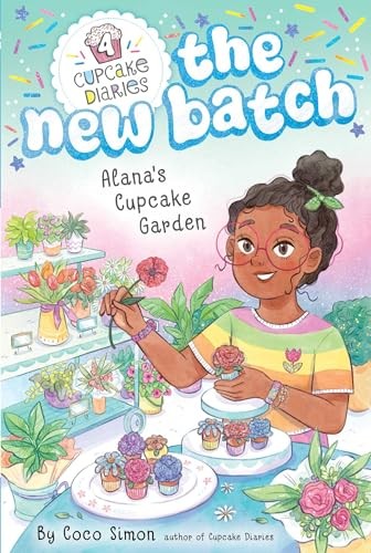 Alana’s Cupcake Garden (4) (Cupcake Diaries: The New Batch) by Simon, Coco