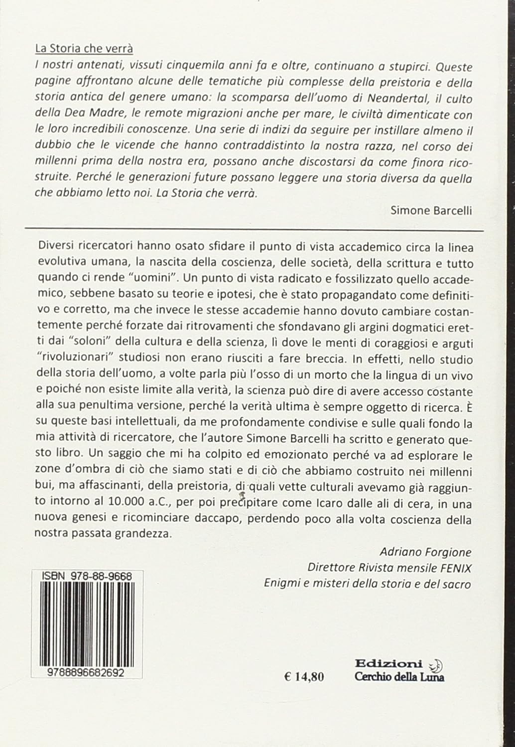 Simone Barcelli La storia che verrà. Dall’uomo di Neande (Paperback) (UK IMPORT)