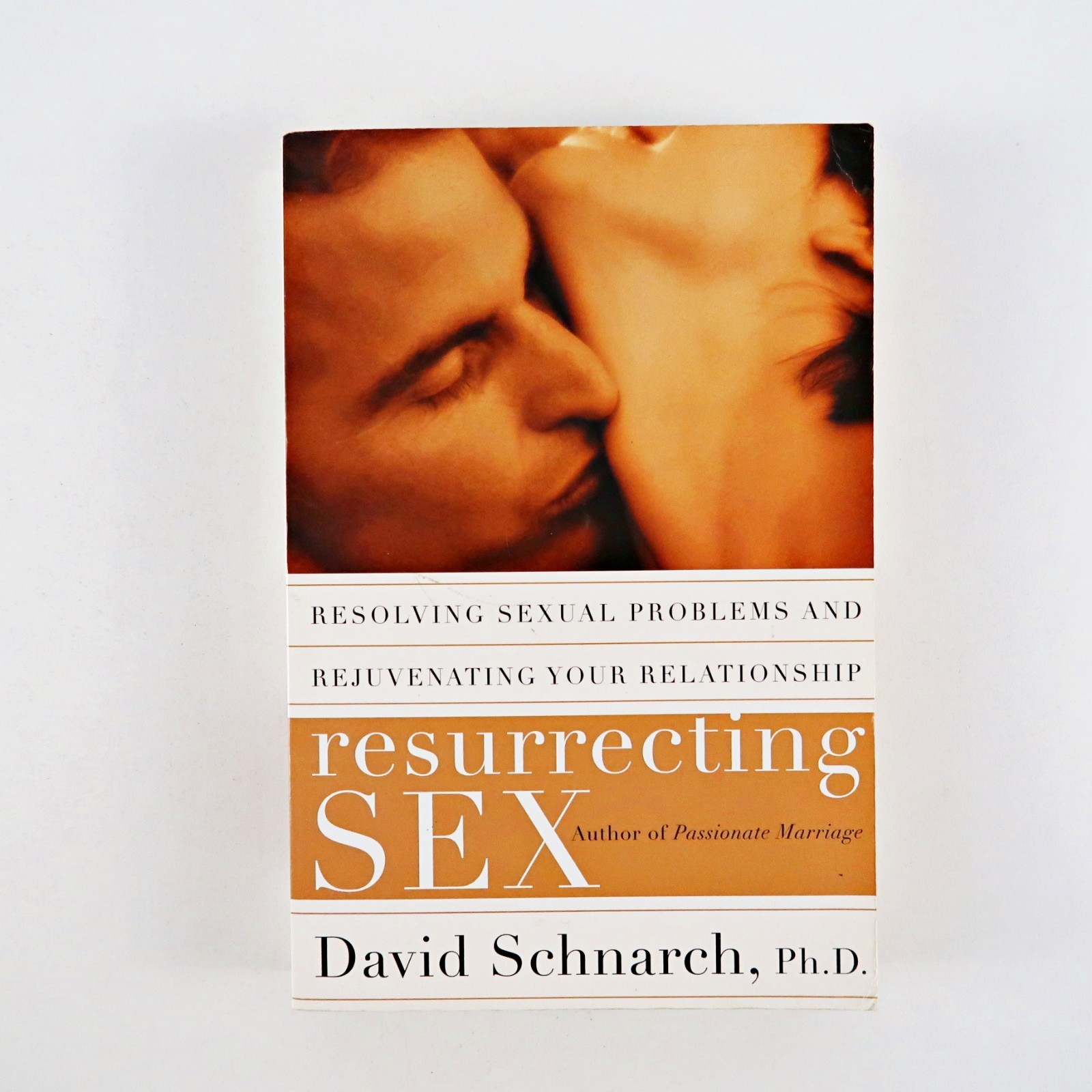 Resurrecting Sex by Dr. David Morris Schnarch (Paperback, 2002)