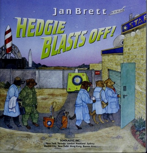 Hedgie Blasts Off!, Jan Brett, Very Good Book