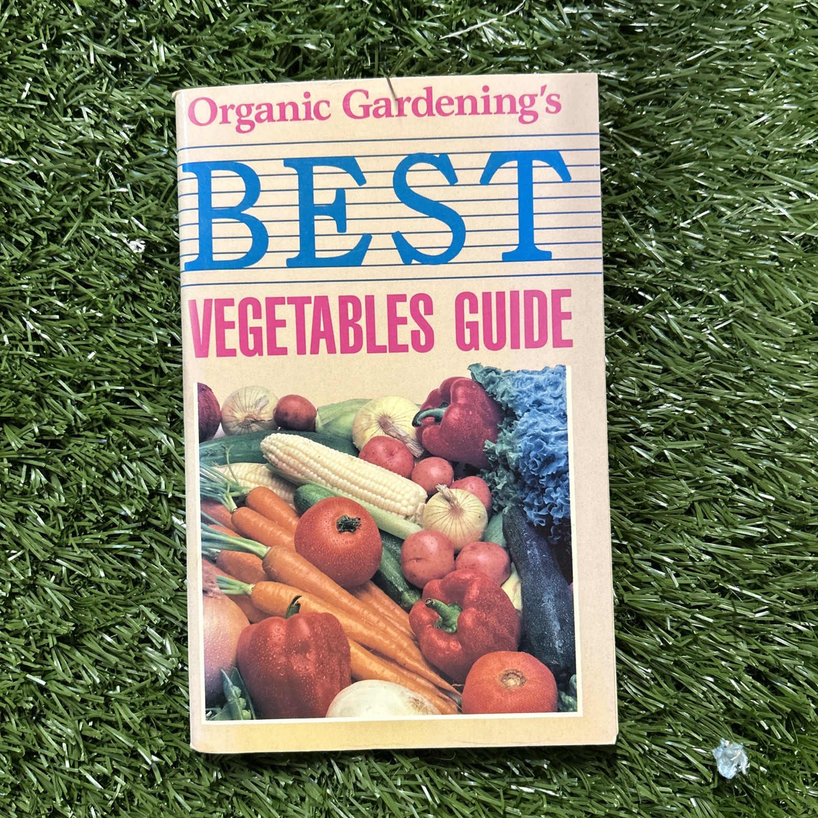 Organic Gardening’s Best Vegetables Guide Rodale Press 1984 Boooklet 86 pages B