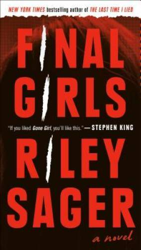 Final Girls: A Novel – Paperback By Sager, Riley – GOOD