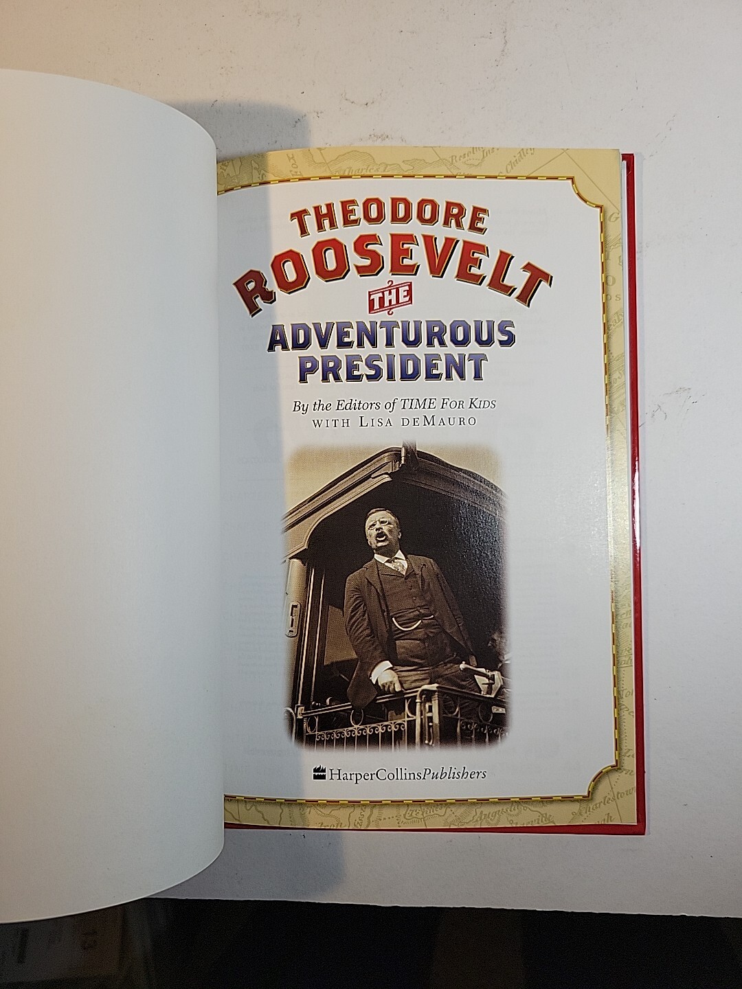 Time for Kids Ser.: Theodore Roosevelt : The Adventurous President by Time…