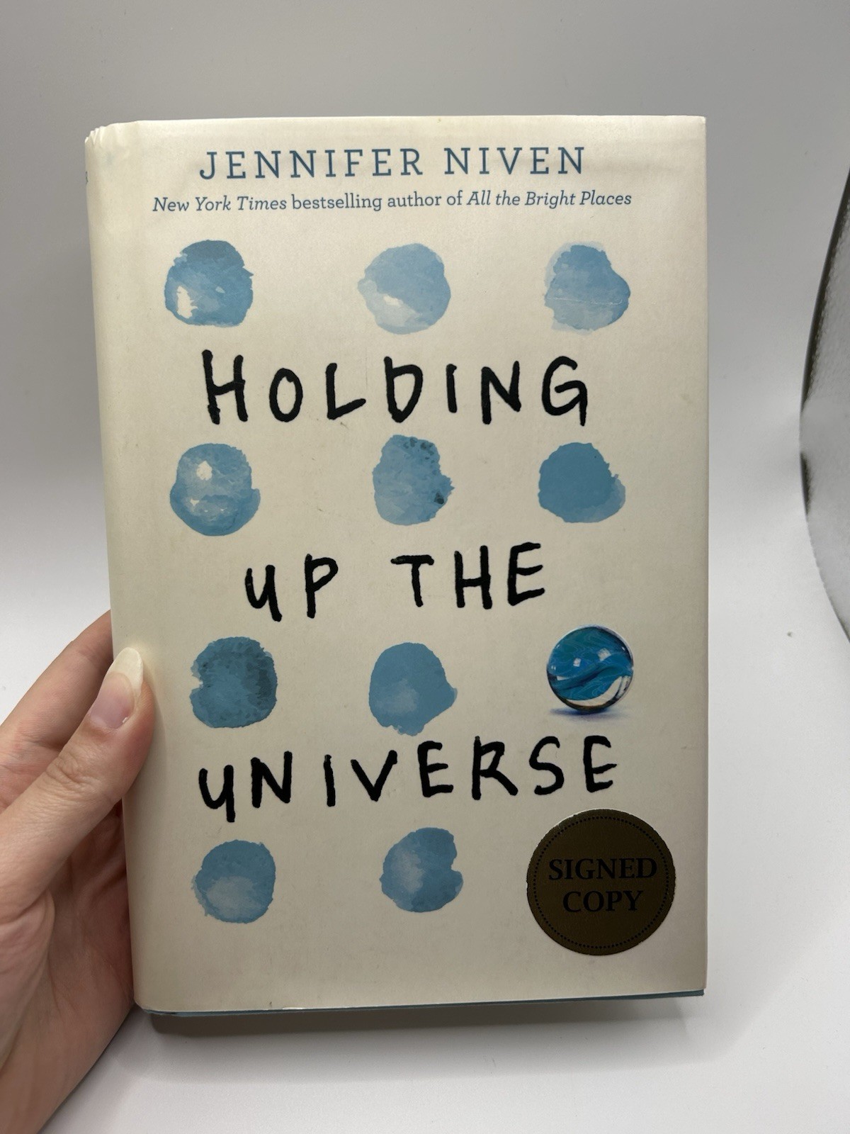 Holding Up The Universe Jennifer Niven Signed Hardcover First Edition
