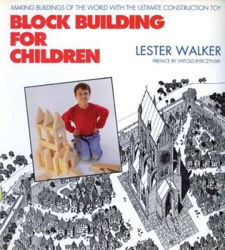 Block Building for Children: Making Buildings of the World with the – VERY GOOD