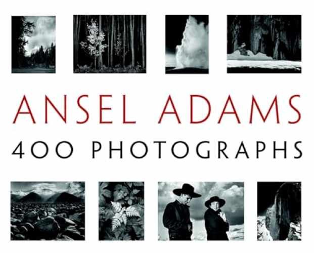 Ansel Adams: 400 Photographs – Hardcover, by Adams Ansel; Stillman – Very Good