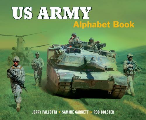 US Army Alphabet Book – hardcover, 1570919534, Jerry Pallotta